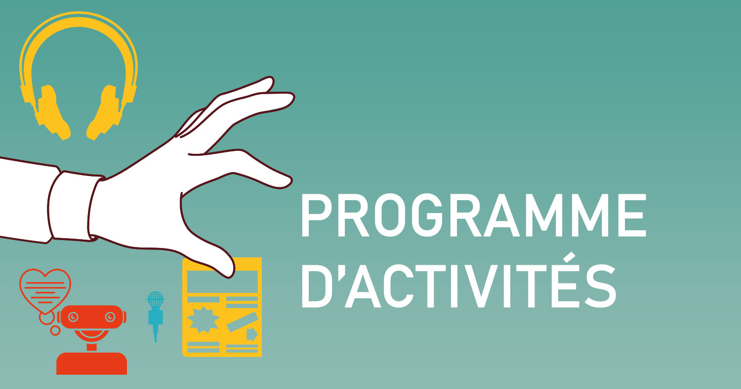 Le programme des activités